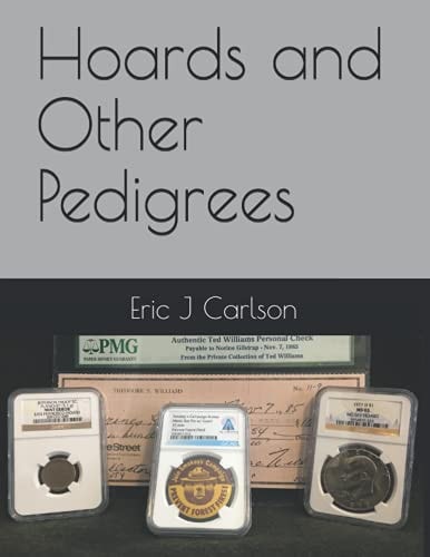Hoards and Other Pedigrees