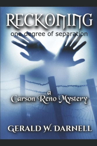 Reckoning - One Degree of Separation Carson Reno Mystery Series - Book 22