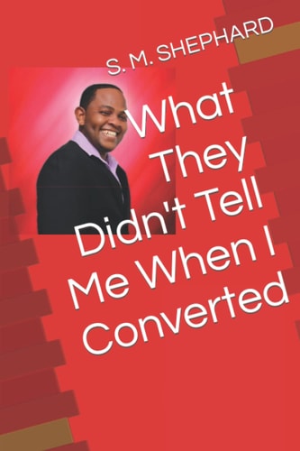 What They Didn't Tell Me When I Converted