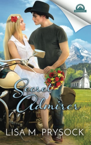 Secret Admirer Whispers in Wyoming, Book 30
