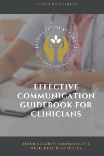 Effective Communication Guide Book for Clinicians