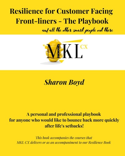 Resilience For Customer Facing Teams A Personal And Professional Playbook