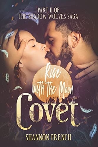 Covet Book Two in the Shadow Wolves Saga
