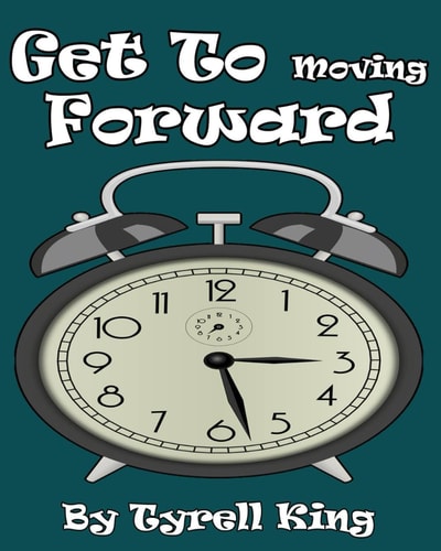 Get To Moving Forward