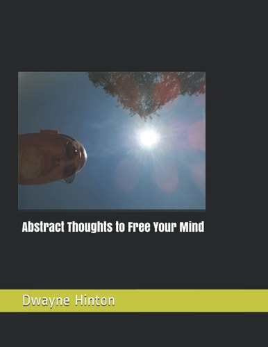 Abstract Thoughts to Free Your Mind