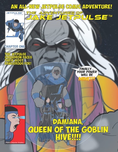 The Adventures of Jake Jetpulse Queen Of The Goblin Hive