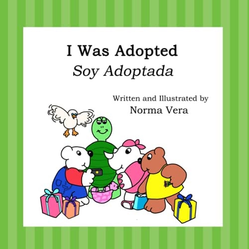 I Was Adopted Soy Adoptada
