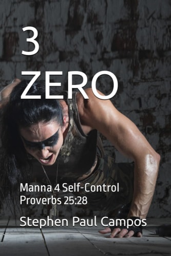 3 Zero Manna 4 Self-Control Proverbs 15:28