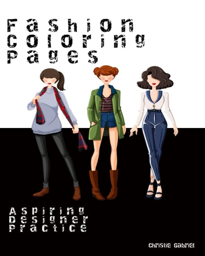 Fashion Coloring Pages Aspiring Designer Practice