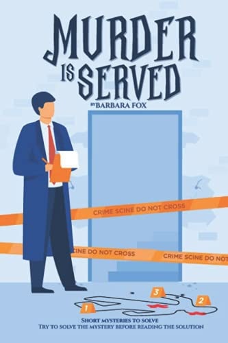 Murder Is Served Short Mysteries to Solve