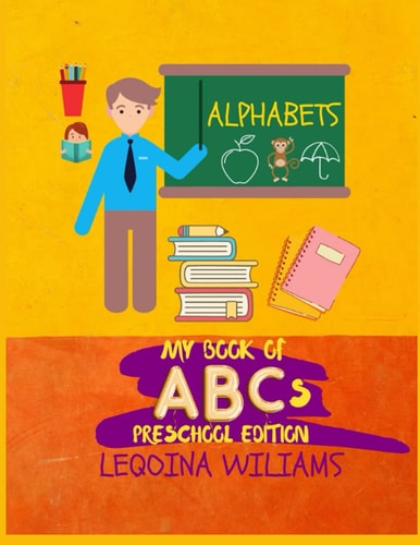 My Book of ABCs Preschool Edition