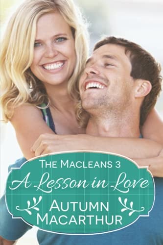 A Lesson in Love A Faith-filled Sweet and Clean Scottish Christian Romance in Spring