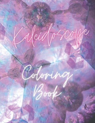Kaleidoscope Coloring Book