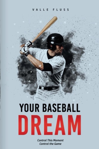 Your Baseball Dream Control this Moment. Control the Game.