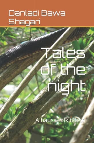 Tales of the Night A Hausa Folk Tales