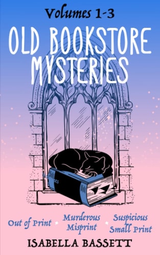 The Old Bookstore Mysteries Volumes 1-3