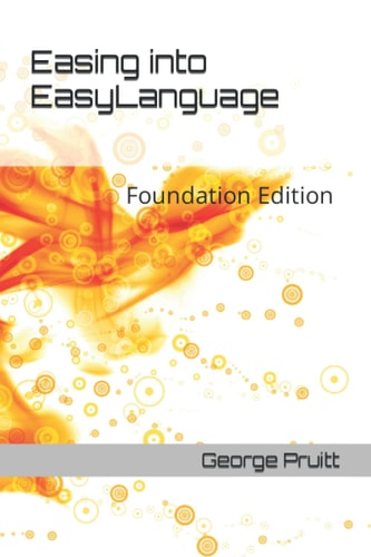 Easing Into EasyLanguage Foundation Edition