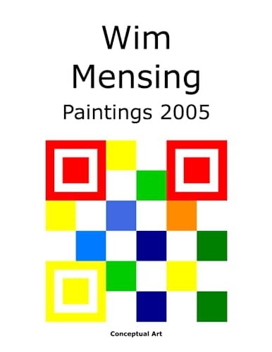 Wim Mensing Paintings 2005