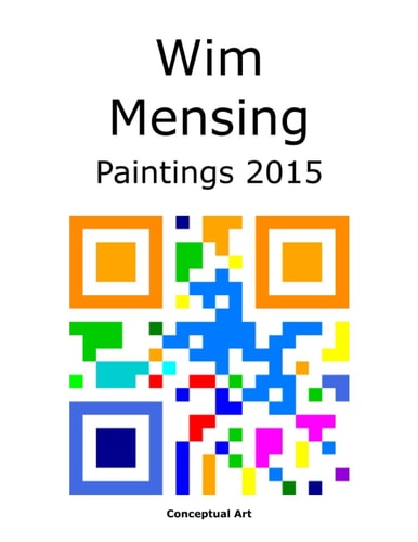 Wim Mensing Paintings 2015