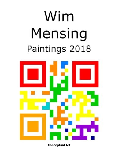 Wim Mensing Paintings 2018