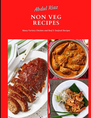 Non Veg Recipes Many Variety Chicken and Beef and Seafood Recipes