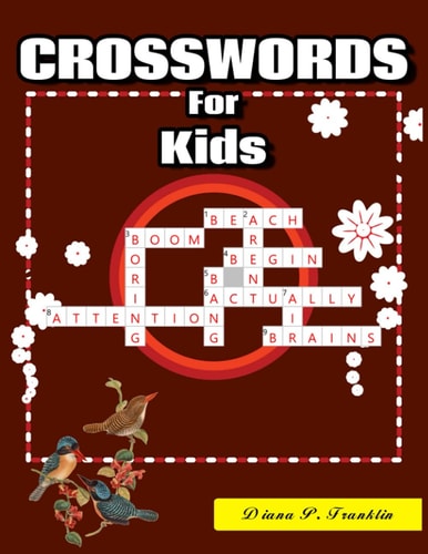 Crosswords for Kids 101 Crossword Easy Puzzle Books