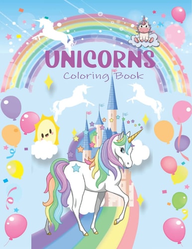 Unicorns Unicorn Coloring Book Is Amazing Gift for Your Kids. You Will Love This Book Sureely and Your Kids Is Going to Be So Proud of You. Also You Can Present This Book to Anyone You Love.