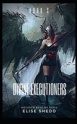 Divine Executioners Book 3
