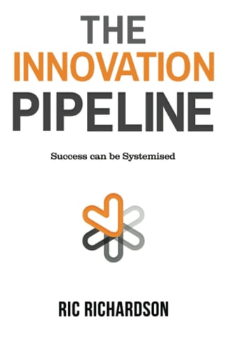 The Innovation Pipeline Success Can be Systemised