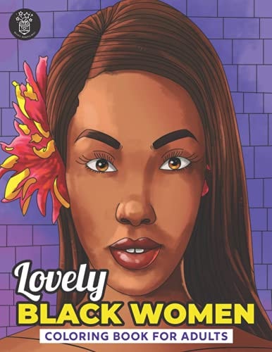 Lovely Black Women: African American Woman Portraits Coloring Book For Adults