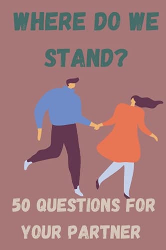 50 Questions for Your Partner Love Question for Your Partner