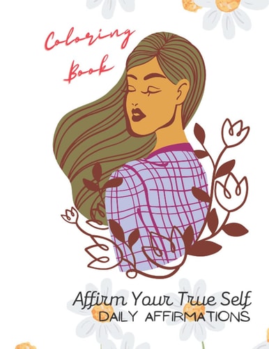 Affirm Your True Self Daily Affirmations