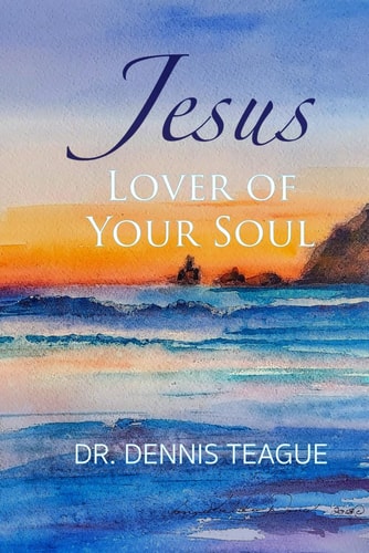 Jesus, Lover of Your Soul