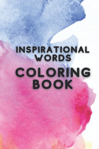 Inspirational Words Coloring Book
