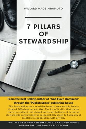 7 Pillars of Stewardship: Self Empowerment (And Have Dominion)
