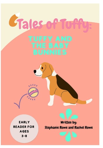 Tales of Tuffy Tuffy and the Baby Bunnies