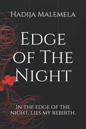 Edge of The Night In the Edge of the Night, Lies My Rebirth.