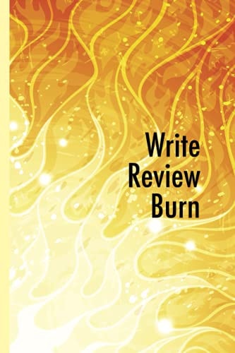 Write Review Burn: Write Review Burn (Sun)