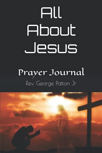 All About Jesus: Prayer Journal