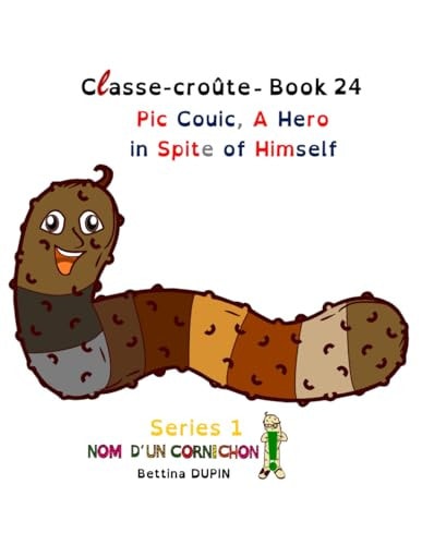 Pic Couic, A Hero In Spite of Himself