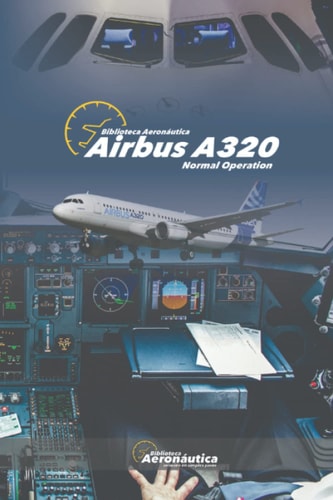 Airbus A320 Normal Operation