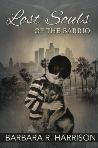 Lost Souls of the Barrio