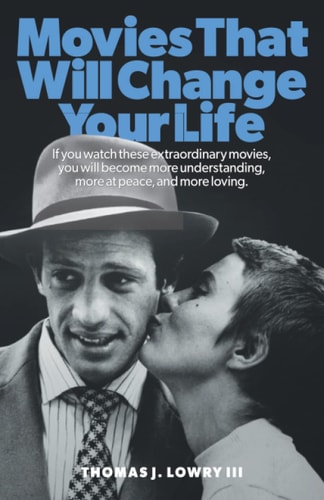 Movies That Will Change Your Life