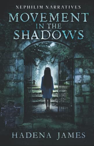 Movement in the Shadows