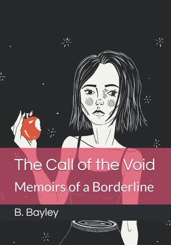 The Call of the Void Memoirs of a Borderline