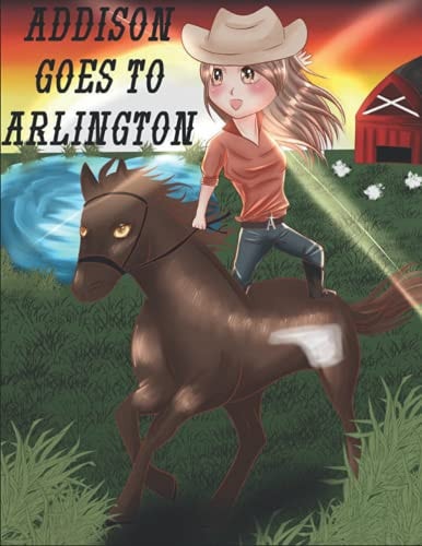 Addison Goes to Arlington 2.0