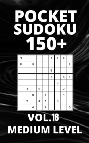 Pocket Sudoku 150+ Puzzles Medium Level with Solutions - Vol. 18