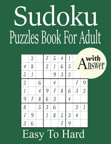 Sudoku Puzzles Book for Adult 600+ Easy To Hard Sudoku Puzzles For Adult with Solution