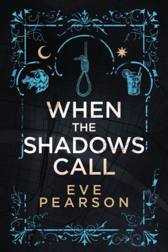 When The Shadows Call