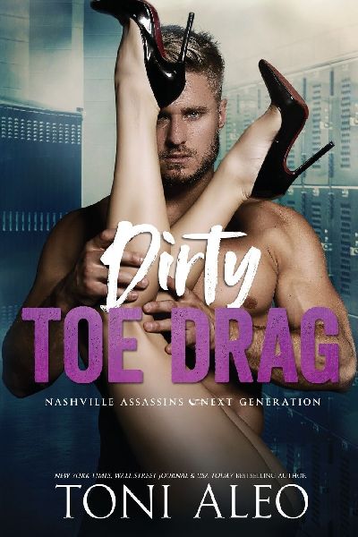 Dirty Toe Drag
